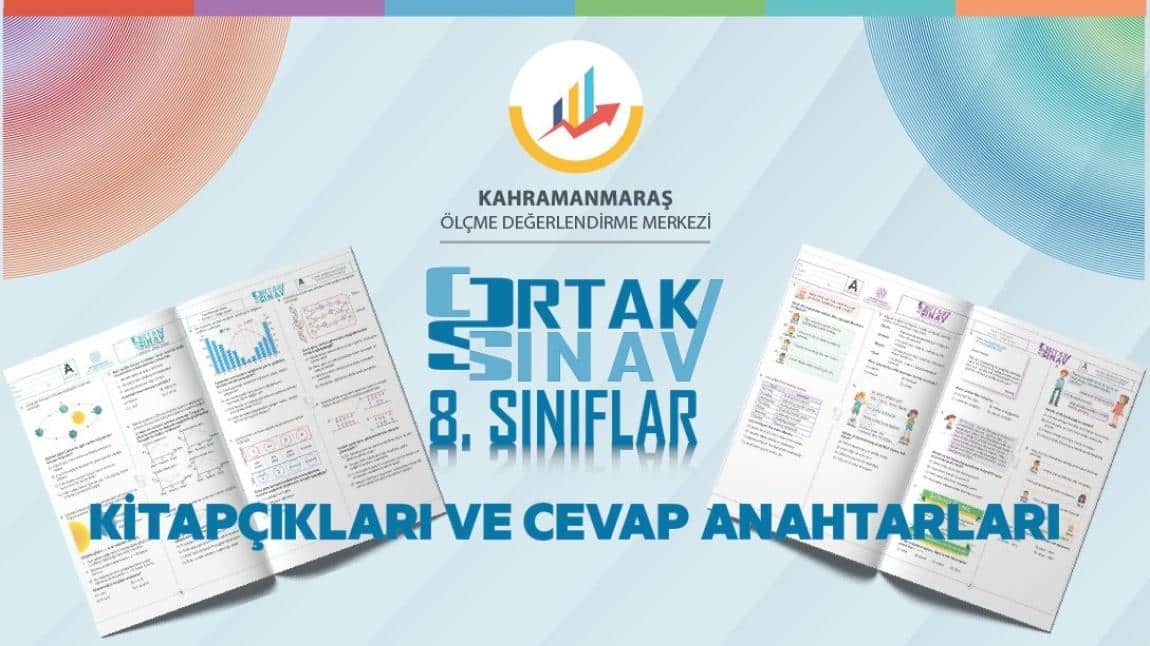 ORTAK SINAV 8. SINIFLAR SORULARI VE CEVAP ANAHTARLARI 