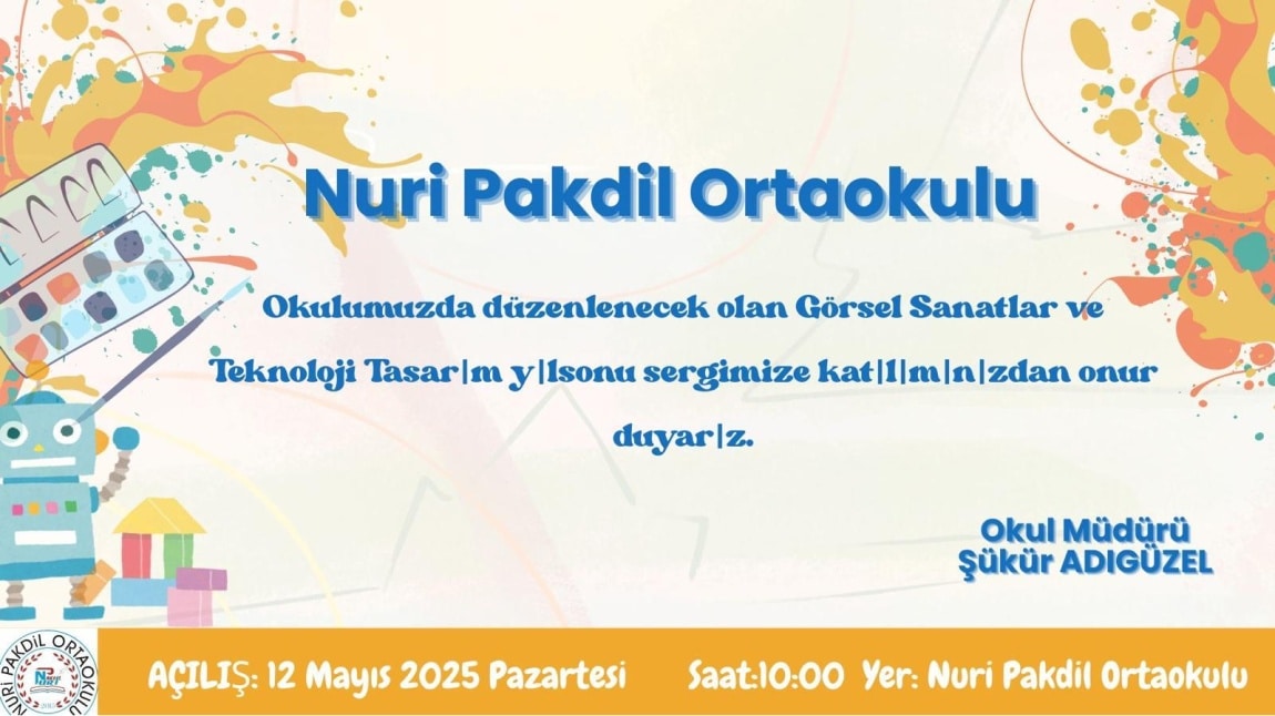 GÖRSEL SANATLAR VE TEKNOLOJİ TASARIM YILSONU SERGİSİ