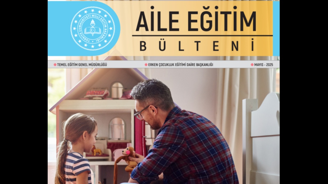 Mayıs Ayı Aile Eğitimi Bülteni 